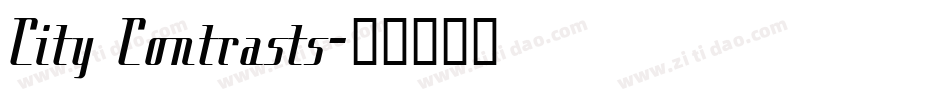 City Contrasts字体转换